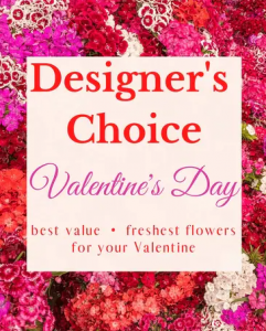 Designer's Choice - Valentine's